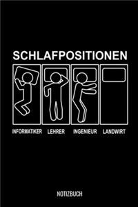 Schlafpositionen Landwirt Notizbuch
