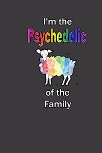 I'm The Psychedelic Sheep of the Family