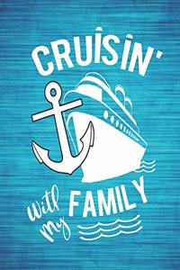 Cruisin' With My Family