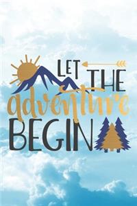 Let The Adventure Begin