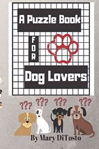 Puzzle Book For Dog Lovers