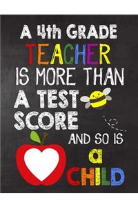 A 4th Grade Teacher is More Than a Test Score and So is a Child