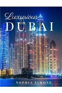 Luxurious Dubai