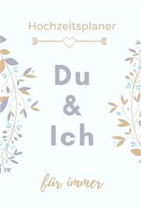 Hochzeitsplaner Du & Ich Für Immer