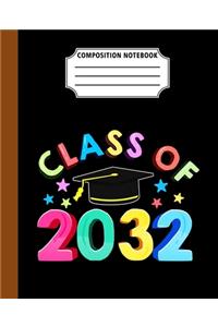 Composition Notebook Class Of 2032
