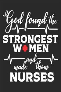 God Found The Strongest Women And Made Them Nurses