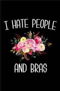 I Hate People and Bras
