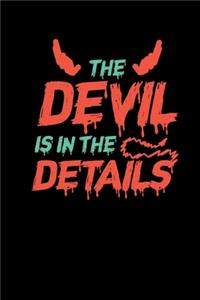The Devil Is In The Details