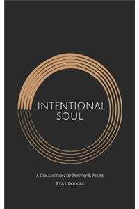 Intentional Soul