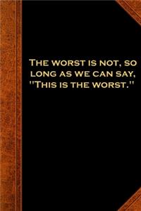 2020 Weekly Planner Shakespeare Quote Worst Not 134 Pages