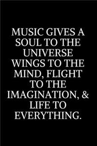 Music Gives a Soul To