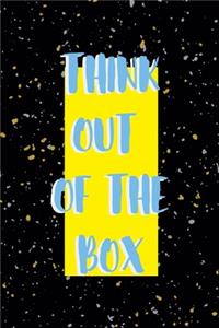 Think Out Of The Box