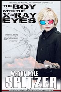 Boy With the X-Ray Eyes