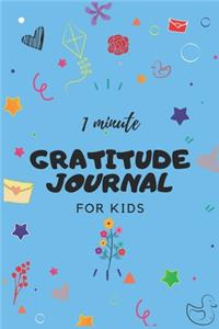 1 Minute Gratitude Journal for Kids