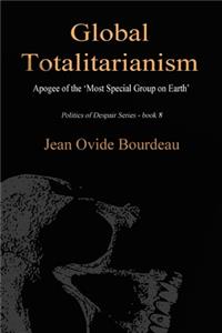 Global Totalitarianism
