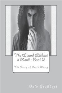 Wizard Without a Wand - Book 2