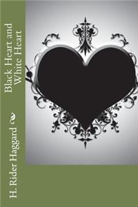 Black Heart and White Heart
