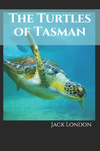 The Turtles of Tasman