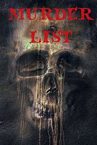 MURDER LIST - a lined journal: a 200 page, 6 x 9 lined journal for planning note taking or jotting down your enemies!