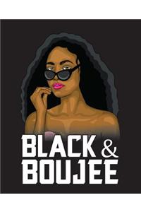Black and Boujee