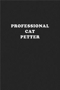 Professional Cat Petter