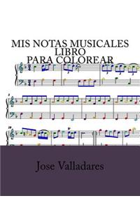 Mis Notas Musicales Libro para Colorear