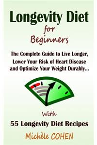 Longevity Diet for Beginners
