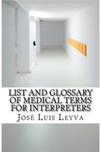 List and Glossary of Medical Terms for Interpreters