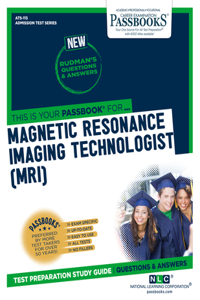 Magnetic Resonance Imaging Technologist (Mri) (Ats-115)