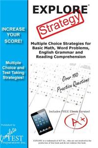 EXPLORE Test Strategy