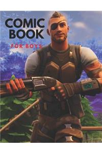 Comic Book for Boys: Fortnite Character Comic Book for Boys Ages 6-8.