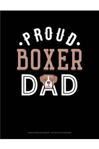 Proud Boxer Dad