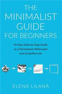 Minimalist Guide for Beginners