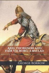 Axel Thordson and Fair Valborg