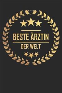 Beste Ärztin Der Welt: Ärztin Journal, 120 Seiten ALS Softcover, 6x9inches