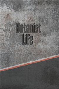 Botanist Life