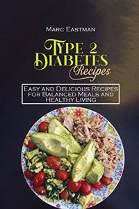 Type 2 Diabetes Recipes