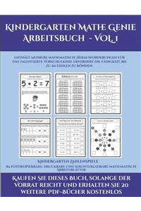 Kindergarten Zahlenspiele (Kindergarten Mathe Genie Arbeitsbuch - VOL. 1)
