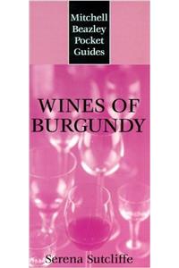Mitchell Beazley Pocket Guide: Wines of Burgundy