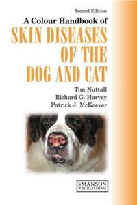 Colour Handbook of Skin Diseases of the Dog and Cat UK Version, Second Edition
