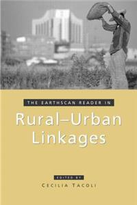 Earthscan Reader in Rural-Urban Linkages