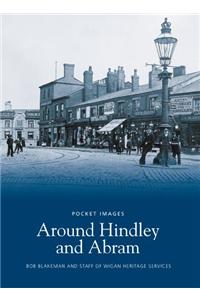 Around Hindley and Abram: Pocket Images