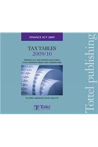 Tax Tables 2009/10: Finance ACT 2009 Edition