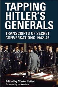 Tapping Hitler's Generals