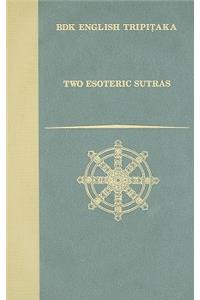 Two Esoteric Sutras