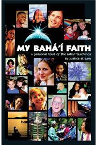 My Baha'i Faith