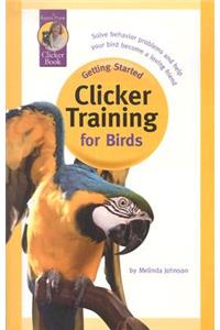 Clicker Training for Birds