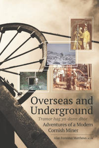 Overseas and Underground