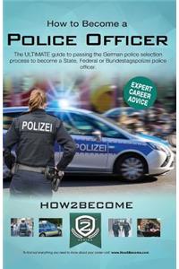 How to Become a Police Officer