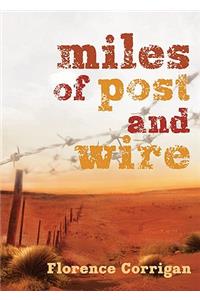 Miles of Post and Wire